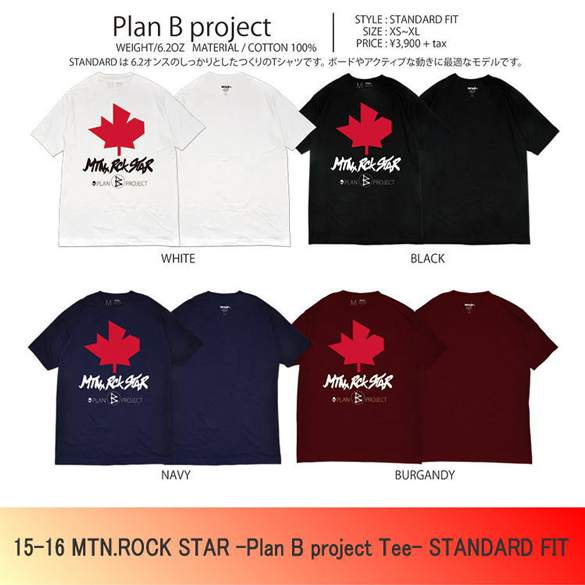 15-16 MTN.ROCK STAR(ﾏｳﾝﾃﾝﾛｯｸｽﾀｰ)・PLAN B PROJECT TEE