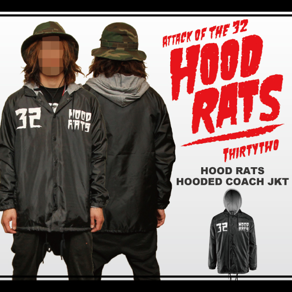 15-16 HOODRATS(ﾌｰﾄﾞﾗｯﾂ)・HOOD RATS HOODED COACH JACKET [thirtytwo 