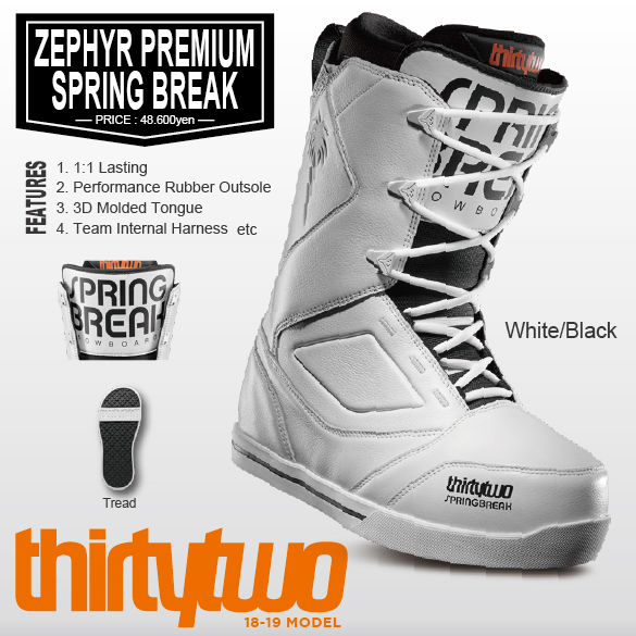 18-19 thirtytwo/32(ｻｰﾃｨｰﾂｰ)・ZEPHYR PREMIUM -SPRING BREAK- ≪商品 ...