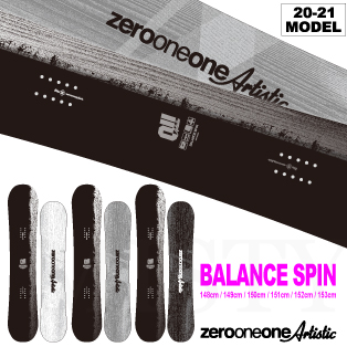 20-21 011Artistic(ｾﾞﾛﾜﾝﾜﾝｱｰﾃｨｽﾃｨｯｸ) / BALANCE SPIN [148cm 149cm 
