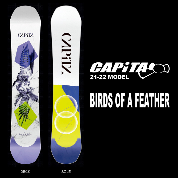 21-22 CAPiTA(ｷｬﾋﾟﾀ)・BIRDS OF A FEATHER [140cm 142cm 144cm 146cm 