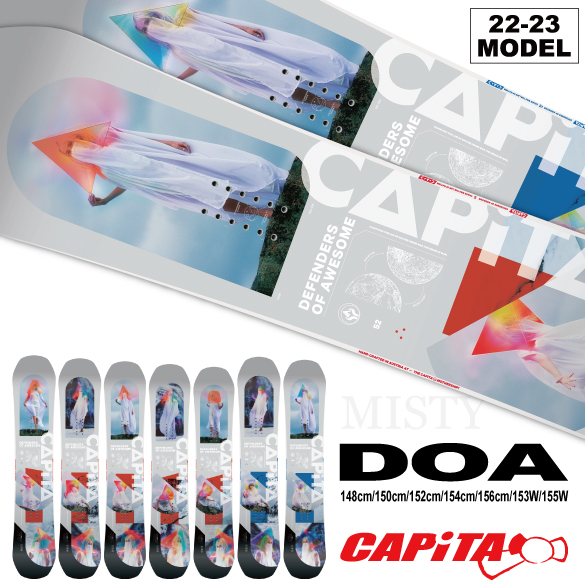 22-23 CAPiTA(ｷｬﾋﾟﾀ)・DOA [148cm 150cm 152cm 154cm 156cm 153cm(WIDE