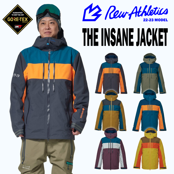 22-23 REW(アールイーダブリュー)・THE INSANE JACKET [GORE-TEX