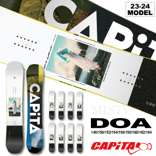 23-24 CAPiTA(ｷｬﾋﾟﾀ)・DOA [148cm 150cm 152cm 154cm 156cm 158cm