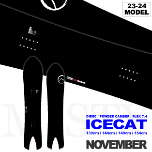 23-24 NOVEMBER(ノベンバー) / ICECAT アイスキャット・スノーボード ...